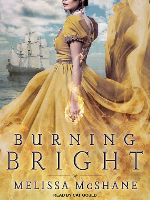 Title details for Burning Bright by Melissa McShane - Wait list